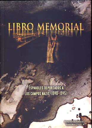 Imágen de la portada de Libro Memorial. Españoles deportados a los campos nazis (1940-1945)